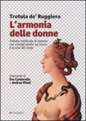 L' armonia delle donne. Trattato medievale di cosmesi con consigli pratici sul trucco e la cura del corpo