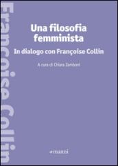 Una filosofia femminista. In dialogo con Françoise Collin