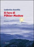 Il faro di Pukler-Muskau