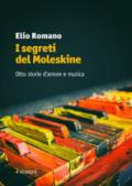 I segreti del Moleskine. Otto storie d'amore e musica