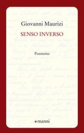 Senso inverso. Poemetto