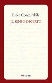 Il senso incerto