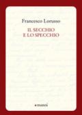 Il secchio e lo specchio