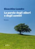 Le parole degli alberi e degli uomini