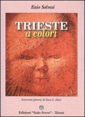 Trieste a colori