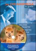 Come avviare un allevamento di lama e alpaca. Con aggiornamento 2018. Con CD-ROM