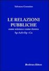 Le relazioni pubbliche come scienza e come ricerca