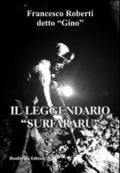 Il leggendario «surfararu»