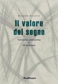 Il valore del segno. Tecniche pittoriche