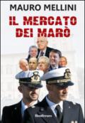 Il mercato dei marò