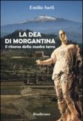 La dea di Morgantina. Il ritorno della madre terra