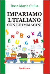 Impariamo l'italiano. Con le immagini