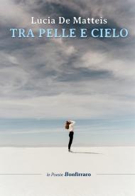 Tra pelle e cielo