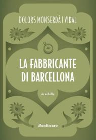 La fabbricante di Barcellona