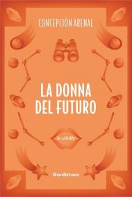 La donna del futuro