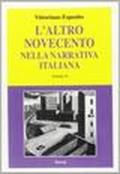 L'altro Novecento nella narrativa italiana. 10.