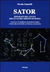 Sator. Epigrafe del culto delle sacre origini di Roma