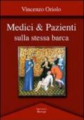 Medici & pazienti sulla stessa barca