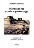 Manfredonia. Storie e personaggi