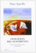 Geografia del sentimento. Tutta la poesia lirica edita (1960-2009)