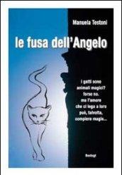 La fusa dell'angelo