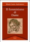 Il femminismo di Dante