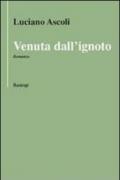 Venuta dall'ignoto