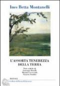 L'assorta tenerezza della terra