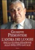 L'anima dei luoghi. Dalla globalizzazione allo sviluppo locale