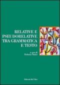 Relative e pseudorelative tra grammatica e testo
