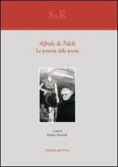 Alfredo de Palchi. La potenza della poesia