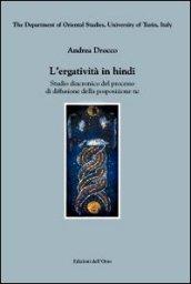 L'ergatività in hindi. Studio diacronico del processo di diffusione della posposizione «ne»