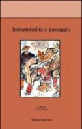 Immaterialità e paesaggio