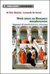 Work notes on romance morphosyntax. Appunti di morfosintassi romanza. Ediz. bilingue