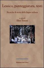 Lessico, punteggiatura, testi. Ricerche di storia della lingua italiana