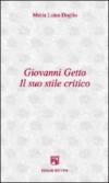 Giovanni Getto. Il suo stile critico