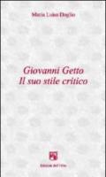 Giovanni Getto. Il suo stile critico