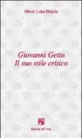 Giovanni Getto. Il suo stile critico