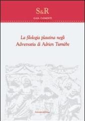 La filologia plautina negli adversaria di Adrien Turnebe