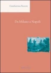 Giambattista Bazzoni. Da Milano a Napoli