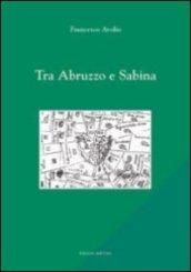 Tra Abruzzo e Sabina