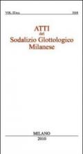 Atti del sodalizio glottologico milanese (Milano, novembre 2007-giugno 2008)