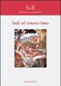 Studi sul romanzo latino. Ediz. multilingue