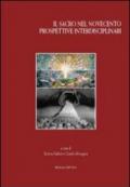 Il sacro nel Novecento. Prospettive interdisciplinari