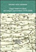 Saggi minimi di storia del volgare piemontese (1970-2009). Giuliano Gasca Queirazza