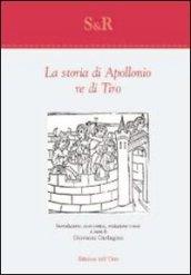 La storia di Apollonio re di Tiro. Ediz. multilingue