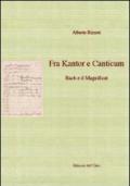 Fra kantor e canticum. Bach e il magnificat