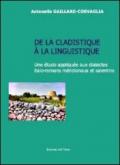 De la clastidique à la linguistique. Une étude appliquée aux dialects italo-romans méridionaux et salentins