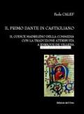 Il primo Dante in castigliano. Il codice madrileno della «Commedia» con la traduzione attribuita a Enrique de Villena