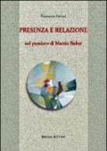 Presenza e relazione nel pensiero di Martin Buber